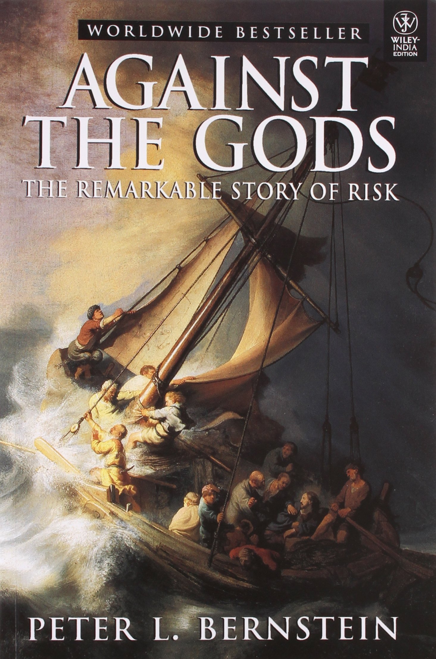 Against the Gods: The Remarkable Story of Risk